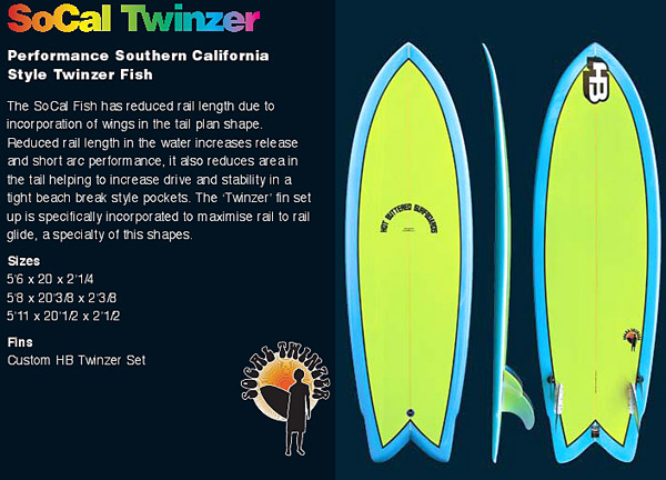 SURF HOT BUTTERED SOCAL FISH TWINZER